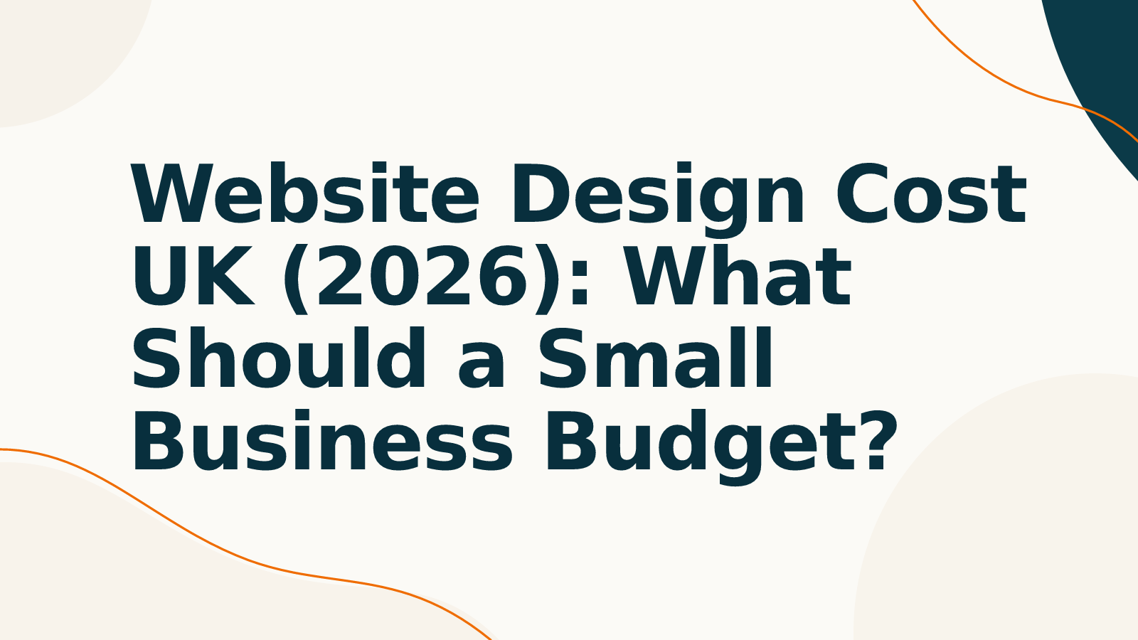 Website Design Cost UK (2026): What Should a Small Business Budget?